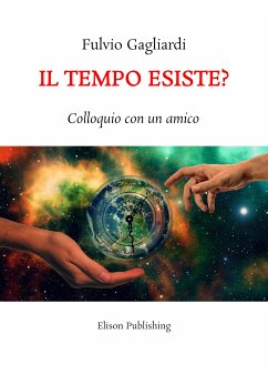 Il tempo esiste? (eBook, ePUB) - Gagliardi, Fulvio