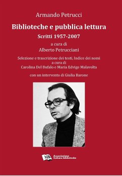 Biblioteche e pubblica lettura. (eBook, PDF) - Petrucci, Armando