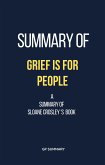 Summary of Grief Is for People by Sloane Crosley (eBook, ePUB)