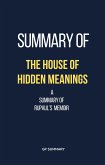 Summary of The House of Hidden Meanings a Summary of RuPaul&quote;s memoir (eBook, ePUB)