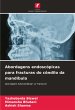 Abordagens endoscópicas para fracturas... - Bild 1