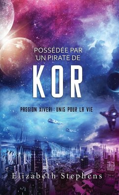 Possédée par un Pirate de Kor - Stephens, Elizabeth