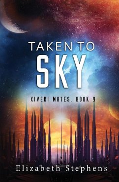 Taken to Sky - Stephens, Elizabeth