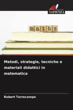 Metodi, strategie, tecniche e materiali didattici in matematica - Torrecampo, Robert
