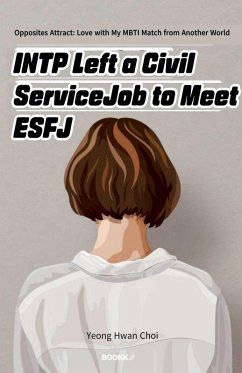 Cover INTP Left a Civil Service Job to Meet ESFJ