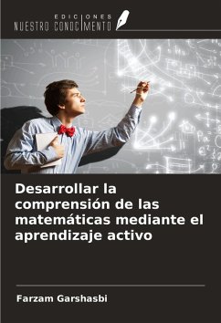 Cover Desarrollar la comprensión de las matemáticas mediante el aprendizaje activo