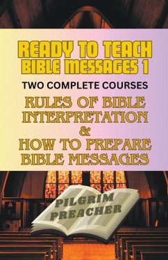 Ready to Teach Bible Messages 1 - Preacher, Pilgrim