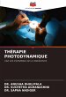 THÉRAPIE PHOTODYNAMIQUE - Bild 1
