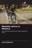 Mobilità attiva in Messico