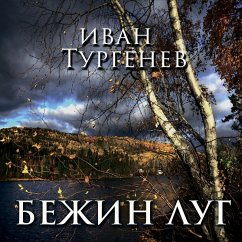 Bezhin Meadow (MP3-Download) - Turgenev, Ivan