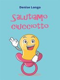 Salutiamo ciucciotto (eBook, ePUB)