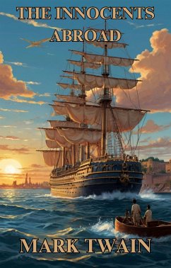 Cover The Innocents Abroad(Illustrated) (eBook, ePUB)
