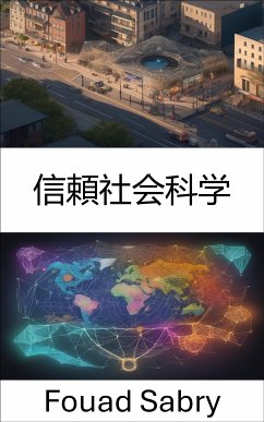 信頼社会科学 (eBook, ePUB) - Sabry, Fouad