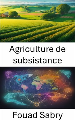 Agriculture de subsistance (eBook, ePUB) - Sabry, Fouad