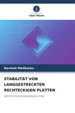 STABILITÄT VON LANGGESTRECKTEN RECHTECKIGEN PLATTEN