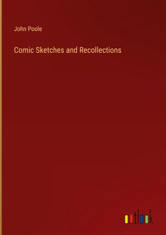 Comic Sketches and Recollections