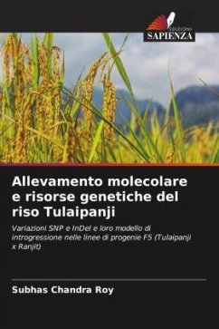 Allevamento molecolare e risorse genetiche del riso Tulaipanji - Roy, Subhas Chandra