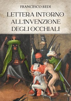 Lettera intorno all'invenzione degli occhiali (eBook, ePUB) - Redi, Francesco