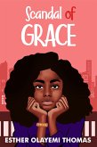 Scandal of Grace (eBook, ePUB)