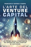 L’arte del Venture Capital (eBook, ePUB)