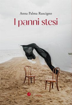 I panni stesi (eBook, ePUB) - Palma Ruscigno, Anna