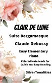 Clair de Lune Suite Bergamasqe Easy Piano Sheet Music with Colored Notation (fixed-layout eBook, ePUB)