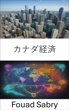 カナダ経済 (eBook, ePUB) - Sabry, Fouad