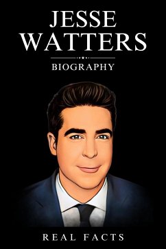 Cover Jesse Watters Biography (eBook, ePUB)
