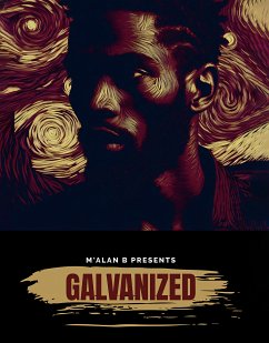 Galvanized (eBook, ePUB) - B, M'ALAN