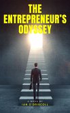 The Entrepreneur's Odyssey: Personal Pathways To Success In Business (eBook, ePUB)