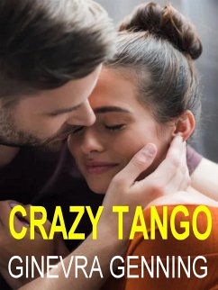 Crazy tango (eBook, ePUB) - Genning, Ginevra