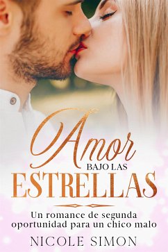 Amor Bajo las Estrellas (eBook, ePUB) - Simon, Nicole