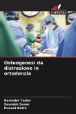 Osteogenesi da distrazione in ortodonzia