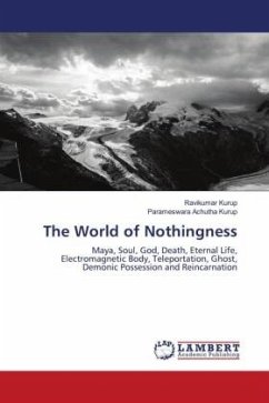 The World of Nothingness - Kurup, Ravikumar;Achutha Kurup, Parameswara