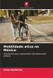Mobilidade ativa no México - Bild 1