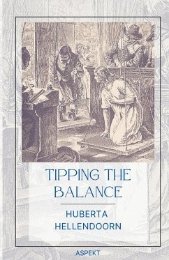 Tipping the Balance - Hellendoorn, Huberta