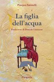 La figlia dell'acqua (eBook, ePUB)