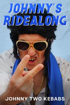 Johnny's Ridealong (eBook, ePUB) - Two Kebabs, Johnny