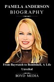 PAMELA ANDERSON BIOGRAPHY (eBook, ePUB)