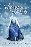 The Wound of Words (eBook, ePUB)