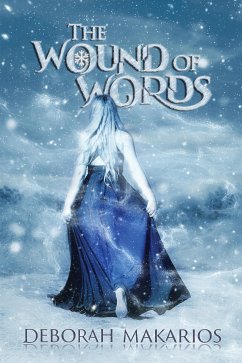 The Wound of Words (eBook, ePUB) - Makarios, Deborah