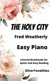 The Holy City Easy Piano Sheet Music with Colored Notation (fixed-layout eBook, ePUB)