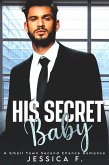 His Secret Baby (eBook, ePUB)