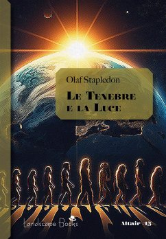 Le Tenebre e la Luce (eBook, ePUB) - Stapledon, Olaf