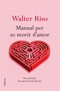 Manual per no morir d'amor - Riso, Walter