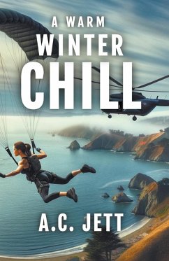 A Warm Winter Chill - Jett, A. C.