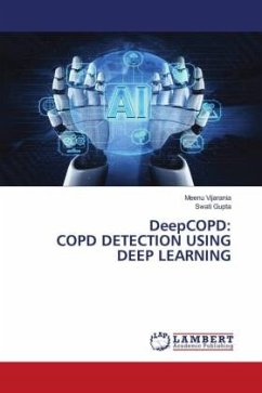 DeepCOPD: COPD DETECTION USING DEEP LEARNING - Vijarania, Meenu;Gupta, Swati