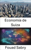 Economía de Suiza (eBook, ePUB)