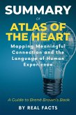 Summary of Atlas of the Heart: Mapping Meaningful Connection and the Language of Human Experience (eBook, ePUB)