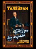 Life without morals. The Art of Diplomacy (eBook, ePUB) Life without morals. The Art of Diplomacy (eBook, ePUB)
